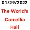 The Worlds Camellia Hall