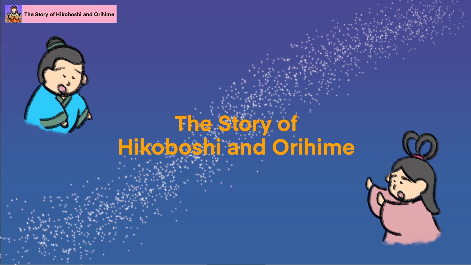 The Story of Hikoboshi and Orihime